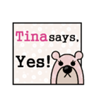 Tina Says（個別スタンプ：2）
