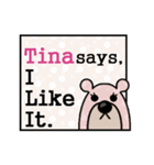 Tina Says（個別スタンプ：8）