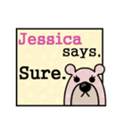 Jessica Says（個別スタンプ：5）
