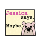 Jessica Says（個別スタンプ：6）