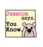 Jessica Says（個別スタンプ：7）