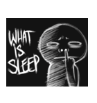 Sleep Deprived（個別スタンプ：2）