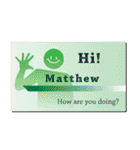 名刺風日常会話『Matthew』専用（個別スタンプ：4）