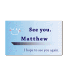 名刺風日常会話『Matthew』専用（個別スタンプ：40）