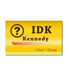 名刺風日常会話『Kennedy』専用（個別スタンプ：26）