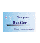 名刺風日常会話『Bentley』専用（個別スタンプ：40）