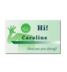 名刺風日常会話『Caroline』専用（個別スタンプ：4）