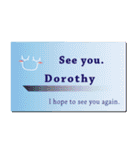 名刺風日常会話『Dorothy』専用（個別スタンプ：40）