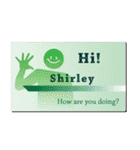 名刺風日常会話『Shirley』専用（個別スタンプ：4）