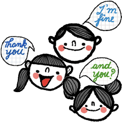 [LINEスタンプ] I am fine, Thank you and you？