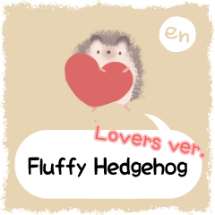 [LINEスタンプ] LOVE2 Fluffy Hedgehog (en)